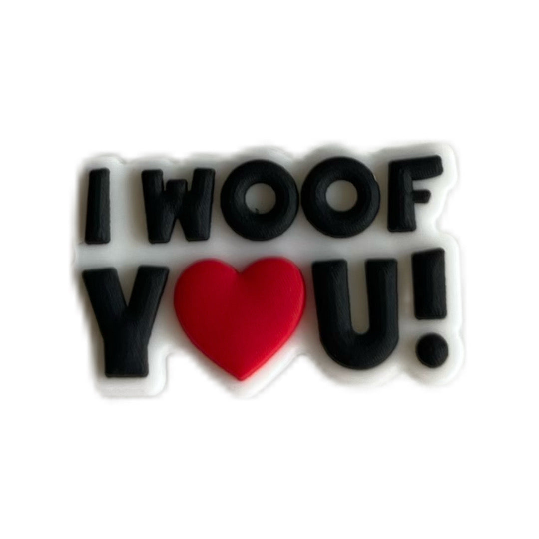 I woof you