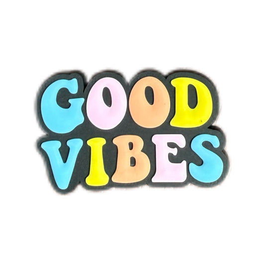 GOOD VIBES